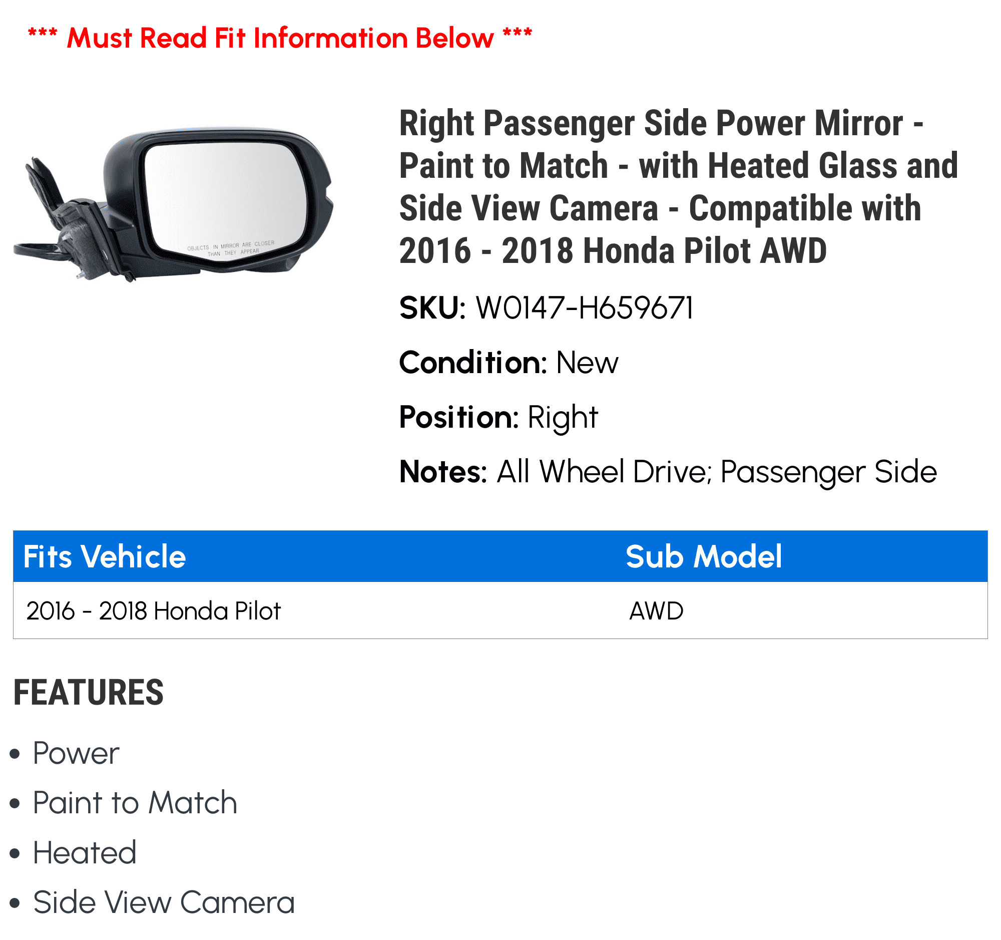 Right Passenger Sizeide Power Mirror - Paint to Match - with Heated Glass and Sizeide View Camera - Compatible with 2016 - 2018 Honda Pilot AWD 2017